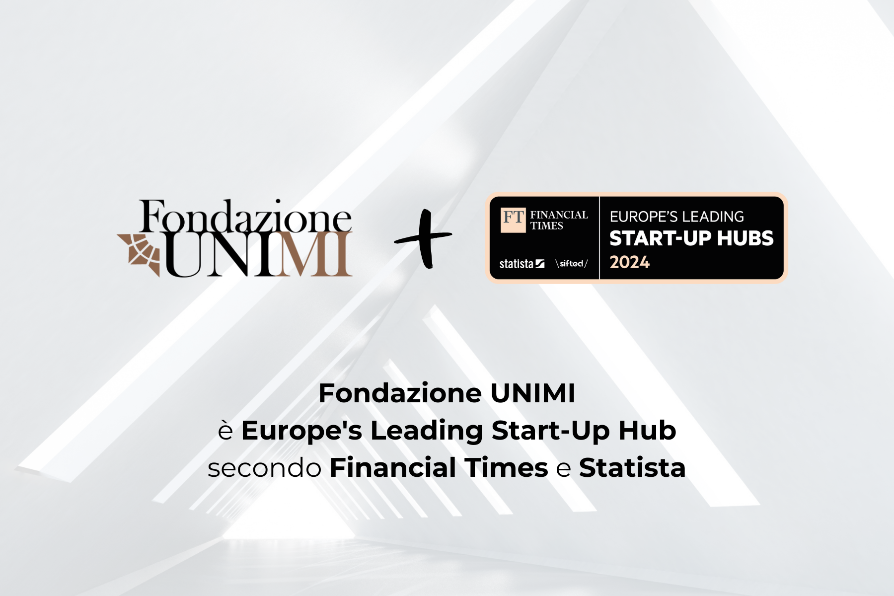 loghi Fondazione UNIMI e Financial Times Europe's Leadinh Start-Up Hubs